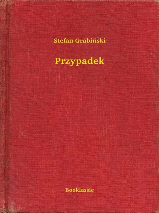 Title details for Przypadek by Stefan Grabiński - Available